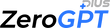 Zerogpt Plus